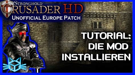 stronghold crusader patch installieren.